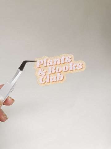 Books and Plants Club Holographic Vinyl Sticker